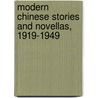 Modern Chinese Stories And Novellas, 1919-1949 by Joseph S.M. Lau