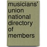 Musicians' Union National Directory Of Members by Unknown