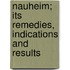Nauheim; Its Remedies, Indications and Results