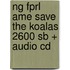Ng Fprl Ame Save The Koalas 2600 Sb + Audio Cd