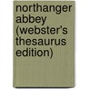 Northanger Abbey (Webster's Thesaurus Edition) by Reference Icon Reference