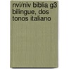 Nvi/Niv Biblia G3 Bilingue, Dos Tonos Italiano door Onbekend