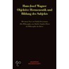 Objektive Hermeneutik und Bildung des Subjekts by Hans-Josef Wagner