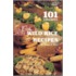 One Hundred and One Favorite Wild Rice Recipes