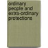 Ordinary People and Extra-Ordinary Protections