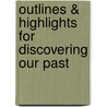 Outlines & Highlights For Discovering Our Past door Reviews Cram101 Textboo