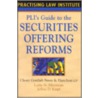 Pli's Guide To The Securities Offering Reforms door Steen Gottlieb