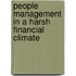 People Management In A Harsh Financial Climate