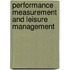 Performance Measurement and Leisure Management