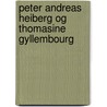Peter Andreas Heiberg Og Thomasine Gyllembourg by Johanne Luise Heiberg