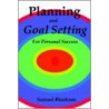 Planning And Goal Setting For Personal Success door Samuel Blankson