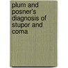 Plum And Posner's Diagnosis Of Stupor And Coma door Nicholas Schiff