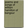 Poems and Songs of William Hamilton of Bangour door William Hamilton