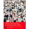 Policy and Practice in Promoting Public Health door Chris Lloyd