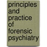 Principles And Practice Of Forensic Psychiatry door Richard Rosner