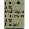 Principles And Technique Of Crowns And Bridges door Julius Frank Hovestad