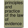 Principles and Practice of the Law of Evidence door Sir James Fitzjames Stephen