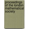 Proceedings Of The London Mathematical Society by Society London Mathemat