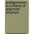 Prolegomenon to a Theory of Argument Structure