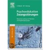 Psychoedukation Zwangsstörungen. Inkl. Cd-rom by Hornung