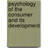 Psychology of the Consumer and Its Development