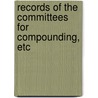 Records Of The Committees For Compounding, Etc door Onbekend