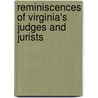 Reminiscences Of Virginia's Judges And Jurists door John Randolph Tucker