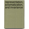 Representation, Axiomatization, and Invariance door Robert Duncan Luce
