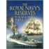 Royal Navy's Reserves In War & Peace 1903-2003