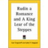 Rudin A Romance And A King Lear Of The Steppes