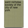Saint Nicholas Society Of The City Of New York door . Anonymous