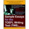 Sample Essays For The Toefl Writing Test (Twe) door Toeflessays. Com