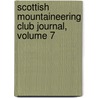 Scottish Mountaineering Club Journal, Volume 7 door Club Scottish Mounta