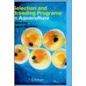 Selection and Breeding Programs in Aquaculture by Trygve Gjedrem
