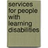 Services For People With Learning Disabilities