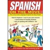 Spanish on the Move (3cds + Guide) [With Book] door Wightwick Jane