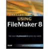 Special Edition Using Filemaker 8 [with Cdrom] door Steve Lane