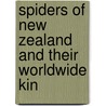 Spiders of New Zealand and Their Worldwide Kin door Raymond Robert Forster