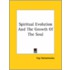 Spiritual Evolution And The Growth Of The Soul