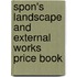 Spon's Landscape And External Works Price Book