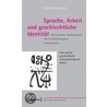 Sprache, Arbeit und geschlechtliche Identität by Isolde Albrecht