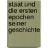 Staat Und Die Ersten Epochen Seiner Geschichte