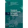 Standards And Thresholds For Impact Assessment door Onbekend