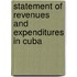 Statement of Revenues and Expenditures in Cuba
