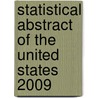 Statistical Abstract of the United States 2009 door Claitors