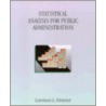 Statistical Analysis For Public Administration door Lawrence L. Giventer