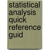 Statistical Analysis Quick Reference Guid by Wayne A. Woodward