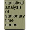 Statistical Analysis of Stationary Time Series door Ulf Grenander