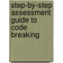 Step-By-Step Assessment Guide to Code Breaking