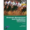 Strategic Management And Competitive Advantage door William S. Hesterly